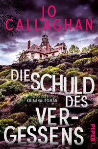 Die Schuld des Vergessens - Jo Callaghan - E-Book