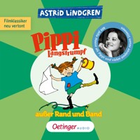 Pippi Langstrumpf außer Rand und Band - Astrid Lindgren - Hörbuch