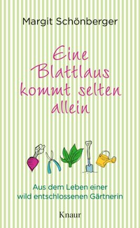 Eine Blattlaus kommt selten allein - Margit Schönberger - E-Book