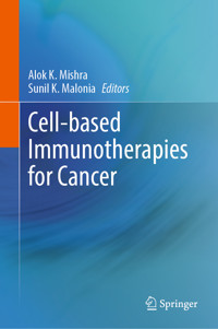 Cell-based Immunotherapies for Cancer -  - E-Book