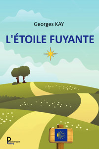 L'étoile fuyante - Georges KAY - E-Book