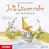 Juli Löwenzahn. Jeder Tag ein Abenteuer - Andreas H. Schmachtl - Hörbuch