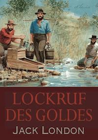 Lockruf des Goldes Jack London E Book Legimi online Lockruf des Goldes Jack London E Book Legimi online