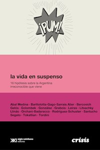 La vida en suspenso - Colectivo Editorial Crisis - kostenlos E-Book