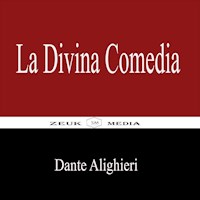 La Divina Comedia - Dante Alighieri - E-Book
