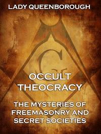 Occult Theocracy - Edith Queenborough - E-Book