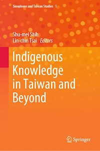 Indigenous Knowledge in Taiwan and Beyond -  - E-Book