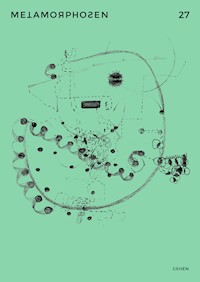 metamorphosen 27 – Gehen - Hannah Beckmann - E-Book