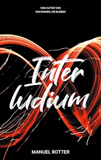 Interludium - Manuel Rotter - E-Book