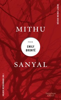 Mithu Sanyal über Emily Brontë - Mithu Sanyal - E-Book