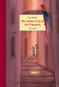 Die sieben Federn des Papageis - Paul Biegel - E-Book