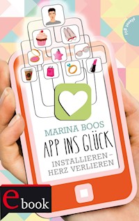 App ins Glück - Marina Boos - E-Book