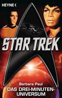 Star Trek: Das Drei-Minuten-Universum - Barbara Paul - E-Book