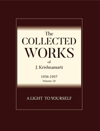 A Light to Yourself - J. Krishnamurti - E-Book