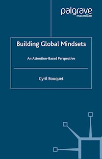 Building Global Mindsets - C. Bouquet - E-Book