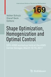 Shape Optimization, Homogenization and Optimal Control -  - E-Book