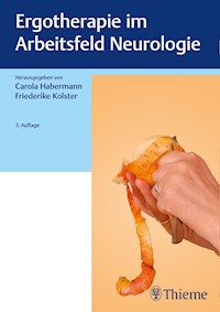 Ergotherapie im Arbeitsfeld Neurologie -  - E-Book