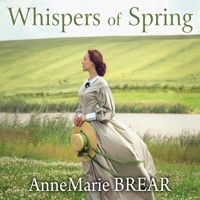 Whispers of Spring - Annemarie Brear - Hörbuch