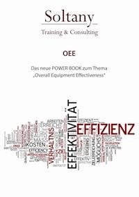 OEE - Overall Equipment Effectiveness - Alireza Soltany Noory - E-Book