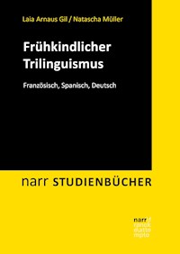 Frühkindlicher Trilinguismus - Laia Arnaus Gil - E-Book