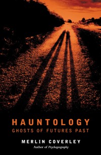 Hauntology - Merlin Coverley - E-Book