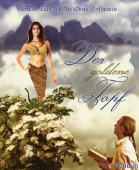 Der goldene Topf - E.T.A. Hoffmann - E-Book