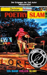 Poetry Slam - Christian Hofmann - E-Book