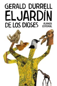 El jardín de los dioses - Gerald Durrell - E-Book
