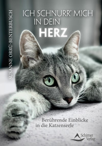 Ich schnurr’ mich in dein Herz - Susanne Orrù-Benterbusch - E-Book