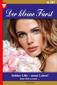 Schöne Lilly - neues Leben! - Viola Maybach - E-Book