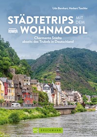 Städtetrips mit dem Wohnmobil - Udo Bernhart - E-Book