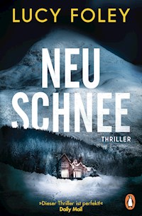 Neuschnee - Lucy Foley - E-Book