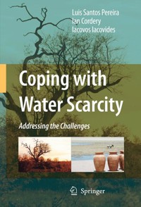 Coping with Water Scarcity - Luis Santos Pereira - E-Book