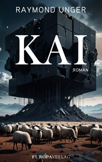 KAI - Raymond Unger - E-Book