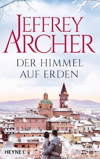 Der Himmel auf Erden - Jeffrey Archer - E-Book