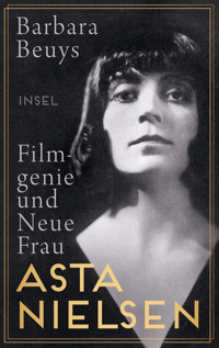 Asta Nielsen - Barbara Beuys - E-Book