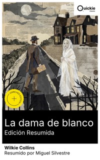 La dama de blanco (Edición resumida) - Wilkie Collins - E-Book