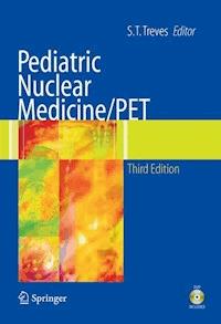 Pediatric Nuclear Medicine/PET - - E-Book