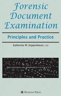Forensic Document Examination - Katherine M. Koppenhaver - E-Book