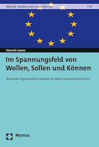 Im Spannungsfeld von Wollen, Sollen und Können - Hannah Lorenz - E-Book