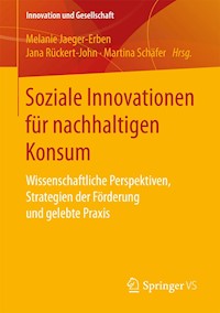 Soziale Innovationen für nachhaltigen Konsum -  - E-Book