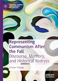 Representing Communism After the Fall - Cristian Tileagă - E-Book
