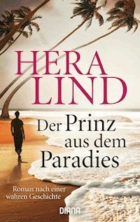Der Prinz aus dem Paradies - Hera Lind - E-Book