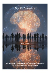 Die KI-Diaspora - Wulf Fellon - E-Book