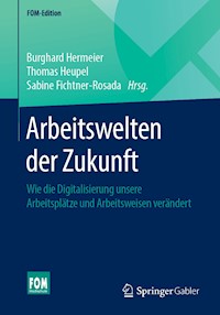 Arbeitswelten der Zukunft -  - E-Book