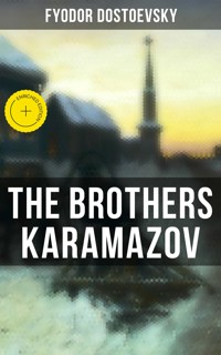 THE BROTHERS KARAMAZOV - Fyodor Dostoevsky - E-Book + Hörbuch