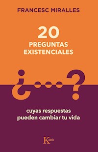 20 preguntas existenciales - Francesc Miralles - E-Book