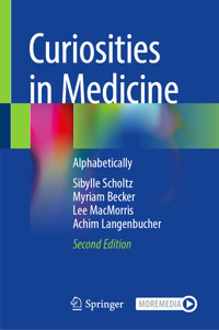 Curiosities in Medicine - Sibylle Scholtz - E-Book
