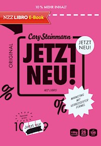 Jetzt neu! - Cary Steinmann - E-Book
