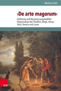 ›De arte magorum‹ - Matthias Reif - E-Book